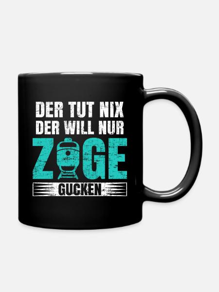Trainspotter, der tut nix der will nur züge gucken - Tasse einfarbig - Schwarz
