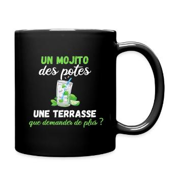 Un mojito des potes une terrasse quoi de plus ? - Mug uni - noir - Droite