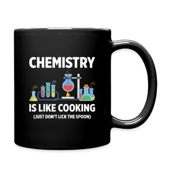 Chemist - Chemistry Science like Cooking,Chemistry - Mug uni - noir - Droite
