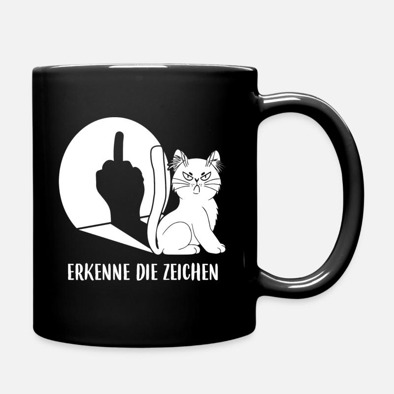 Erkenne Die Zeichen Katze Spruch Mittelfinger - Tasse einfarbig - Schwarz