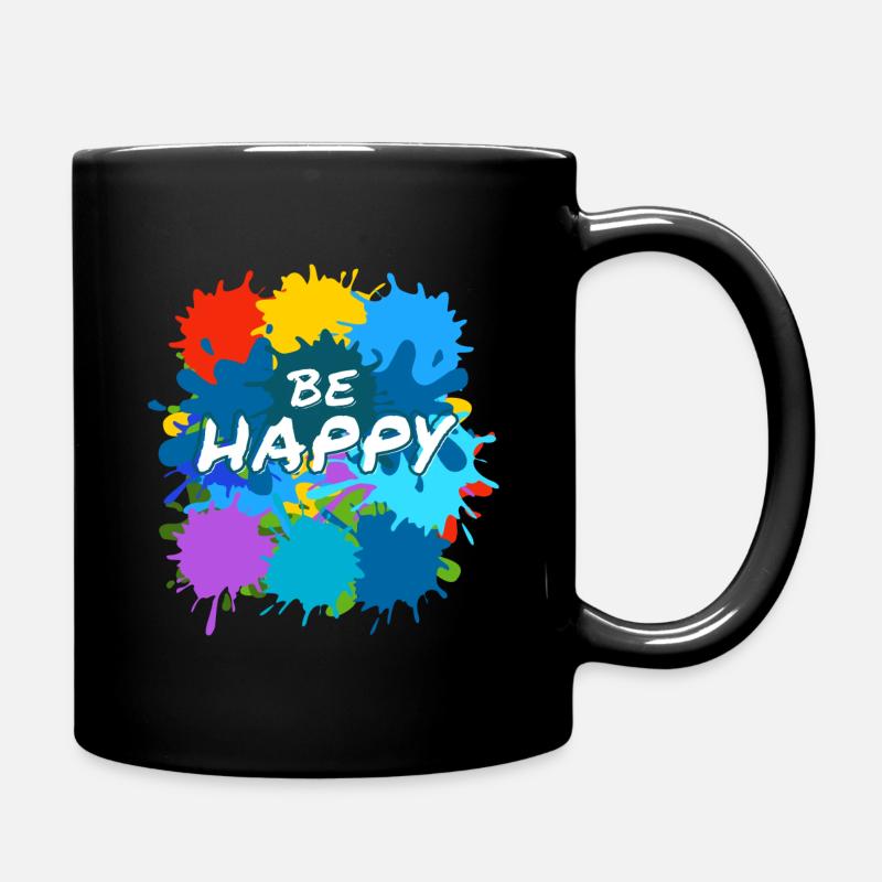 BE HAPPY colorful design - Tasse einfarbig - Schwarz