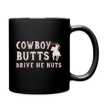Cowboy Hintern treiben mich in den Wahnsinn - Tasse einfarbig - Schwarz - Rechts