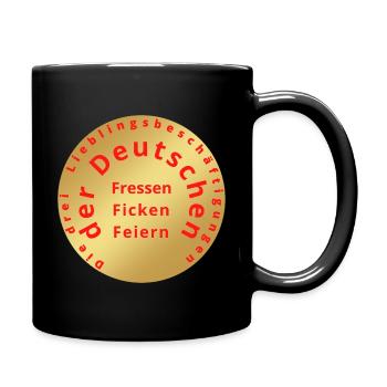 Die drei Lieblingsbeschäftigungen der Deutschen - Tasse einfarbig - Schwarz - Rechts