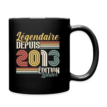 Légendaire Depuis 2013 - Mug uni - noir - Droite