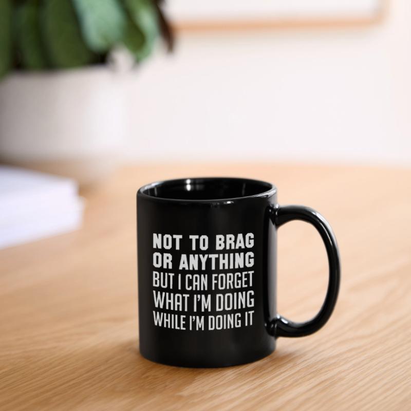 Nicht zu prahlen oder irgendetwas Tasse einfarbig