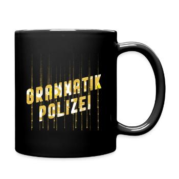 Grammatik-Polizei - Tasse einfarbig - Schwarz - Rechts