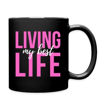 LIVING MY BEST LIFE - Tasse einfarbig - Schwarz - Rechts