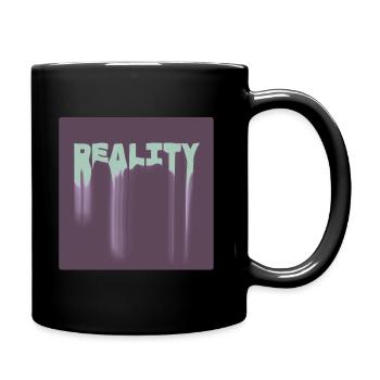 Reality - Tasse einfarbig - Schwarz - Rechts
