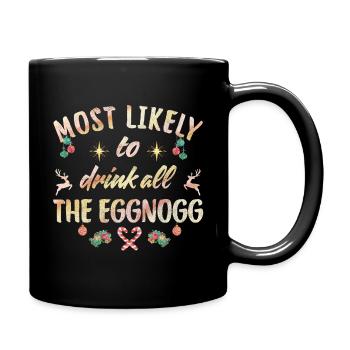 Le plus susceptible de boire tout le lait de poule - Mug uni - noir - Droite