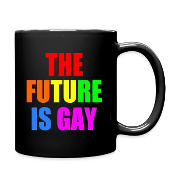 The future is gay - Tasse einfarbig - Schwarz - Rechts