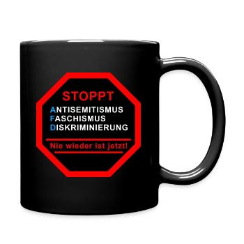 Stoppt AFD - Nie wieder ist jetzt! - Tasse einfarbig - Schwarz - Rechts