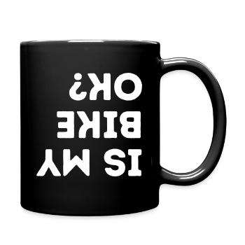 Est-ce que mon vélo va bien Vélo drôle - Mug uni - noir - Droite