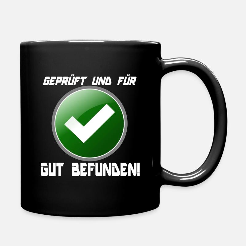 Für GUT befunden! - Tasse einfarbig - Schwarz