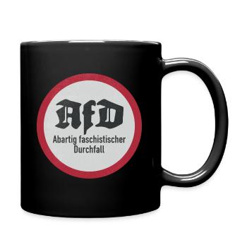 ANTI AFD STICKER, FASCHISTISCHER DURCHFALL - Tasse einfarbig - Schwarz - Rechts