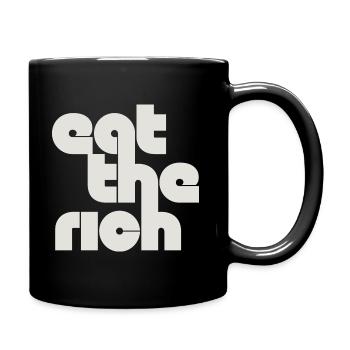 Eat The Rich - Tasse einfarbig - Schwarz - Rechts