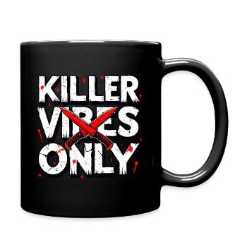 Killer Vibes uniquement : conception d’horreur - Mug uni - noir - Droite