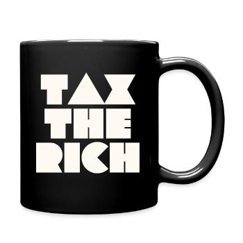 TAX THE RICH - Full Colour Mug - black - Right