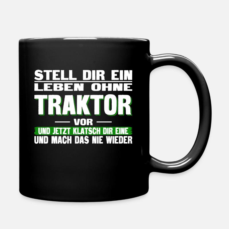 Landwirt - Leben ohne Traktor - Tasse einfarbig - Schwarz