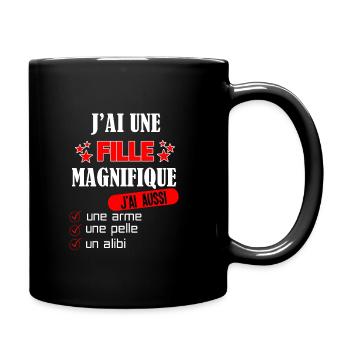 J'ai une fille magnifique, Humour père/fille - Mug uni - noir - Droite