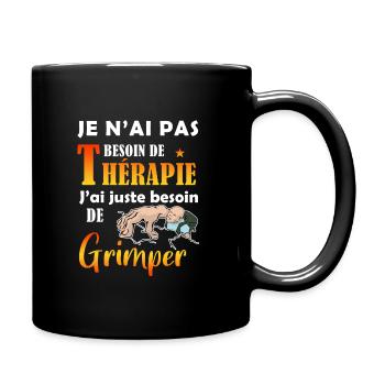 je n'ai pas besoin de thérapie escalade. grimper - Mug uni - noir - Droite