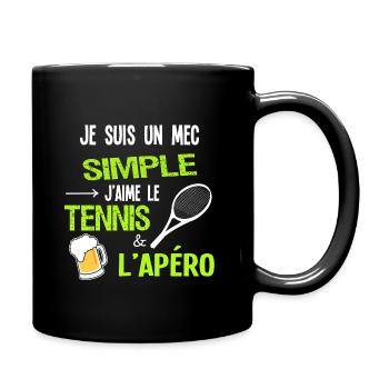 Je suis un mec simple, Humour tennis Apéro - Mug uni - noir - Droite