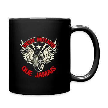 Vieux motard que jamais. Jeu de mots motard humour - Mug uni - noir - Droite