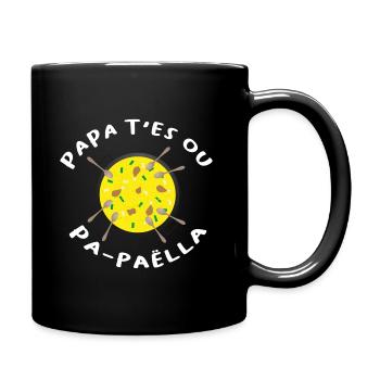 Papa paëlla. Cuisine du chef ! Humour famille - Mug uni - noir - Droite