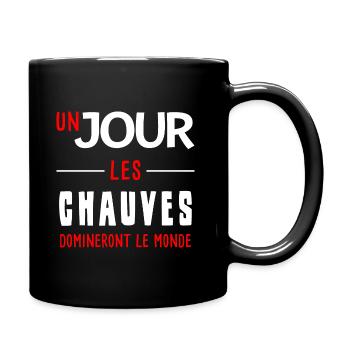 un jour les chauves domineront le monde. Humour - Mug uni - noir - Droite