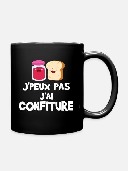 J'peux pas j'ai confiture - Mug uni - noir