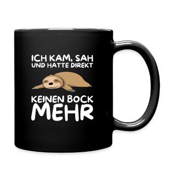 Kein Bock mehr Faultier Faultiere Sloth schlafen - Tasse einfarbig - Schwarz - Rechts