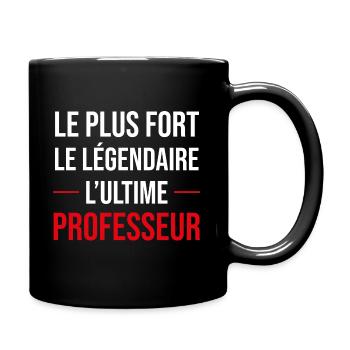 cadeau drôle l'ultime professeur la légende - Mug uni - noir - Droite