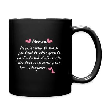 fête des mères cadeau citation maman tu m'as tenu - Mug uni - noir - Droite