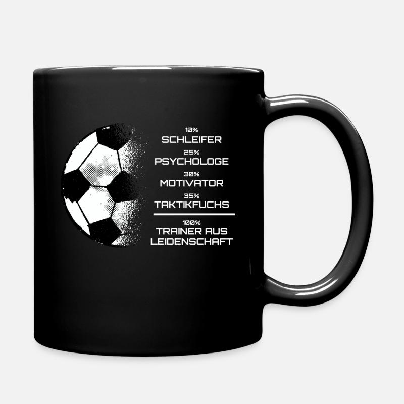 Fußballtrainer aus Leidenschaft Spruch Trainer - Tasse einfarbig - Schwarz