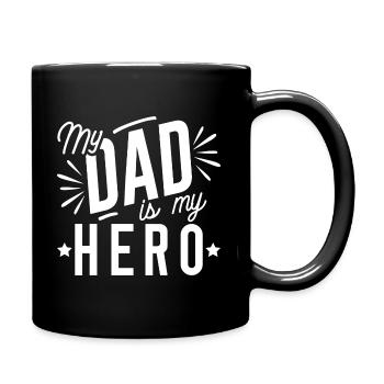 My Dad Is My Hero - Full Colour Mug - black - Right