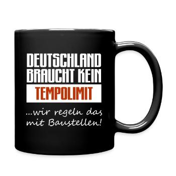 Deutschland Tempolimit Verkehr Auto LKW Fahrlehrer - Tasse einfarbig - Schwarz - Rechts