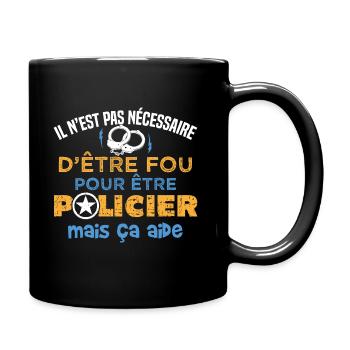 Policier idée cadeau humour métier police - Mug uni - noir - Droite