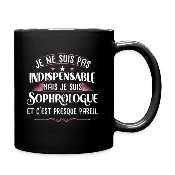 Sophrologue humour métier idée cadeau profession - Mug uni - noir - Droite