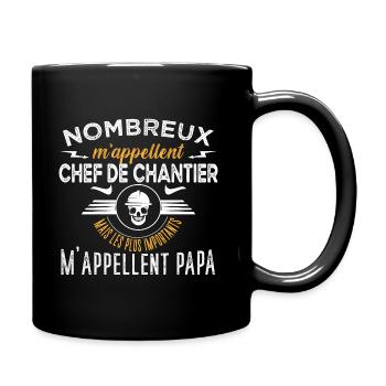 Chantier cadeau ouvriers humour métier du bâtiment - Mug uni - noir - Droite