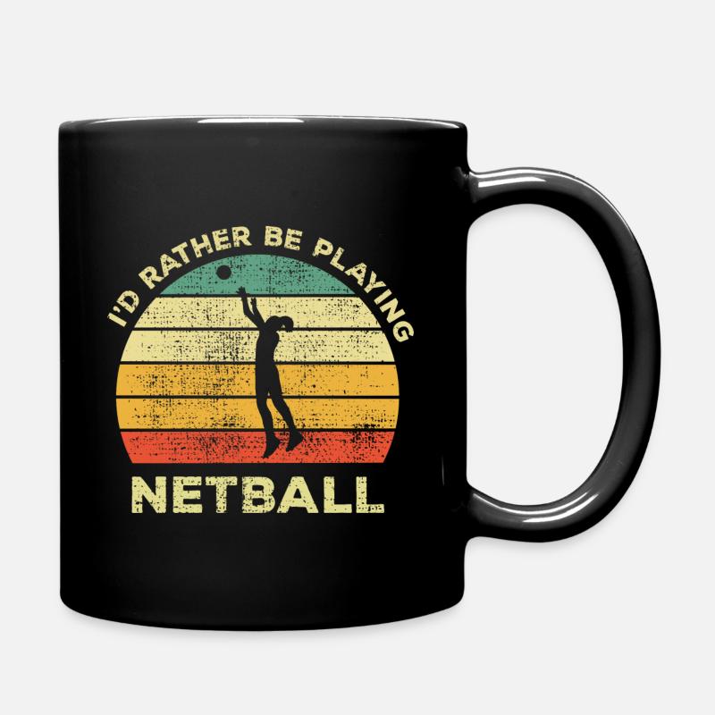 Funny I'd Rather Play Netball Korfball - Full Colour Mug - black