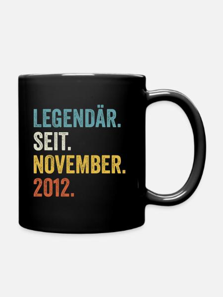 Legendär Seit November 2012 9. Geburtstag - Tasse einfarbig - Schwarz