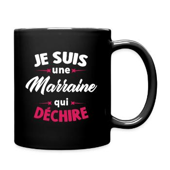Je Suis Une Marraine Qui Déchire - Mug uni - noir - Droite