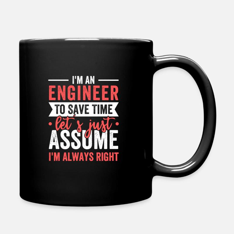 Im An Engineer - Full Colour Mug - black