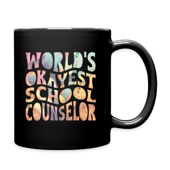 World’s okayest school counselor - Tasse einfarbig - Schwarz - Rechts
