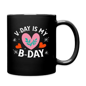 Geburtstagsfeier Zum Valentinstag, 14. Februar - Tasse einfarbig - Schwarz - Rechts