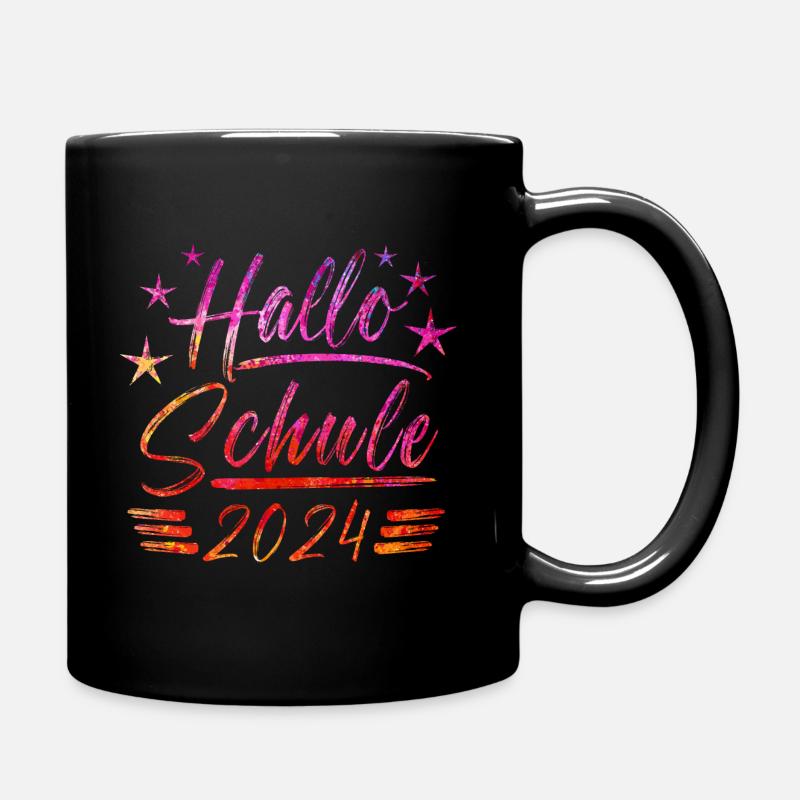 Hallo Schule 2024 - Tasse einfarbig - Schwarz