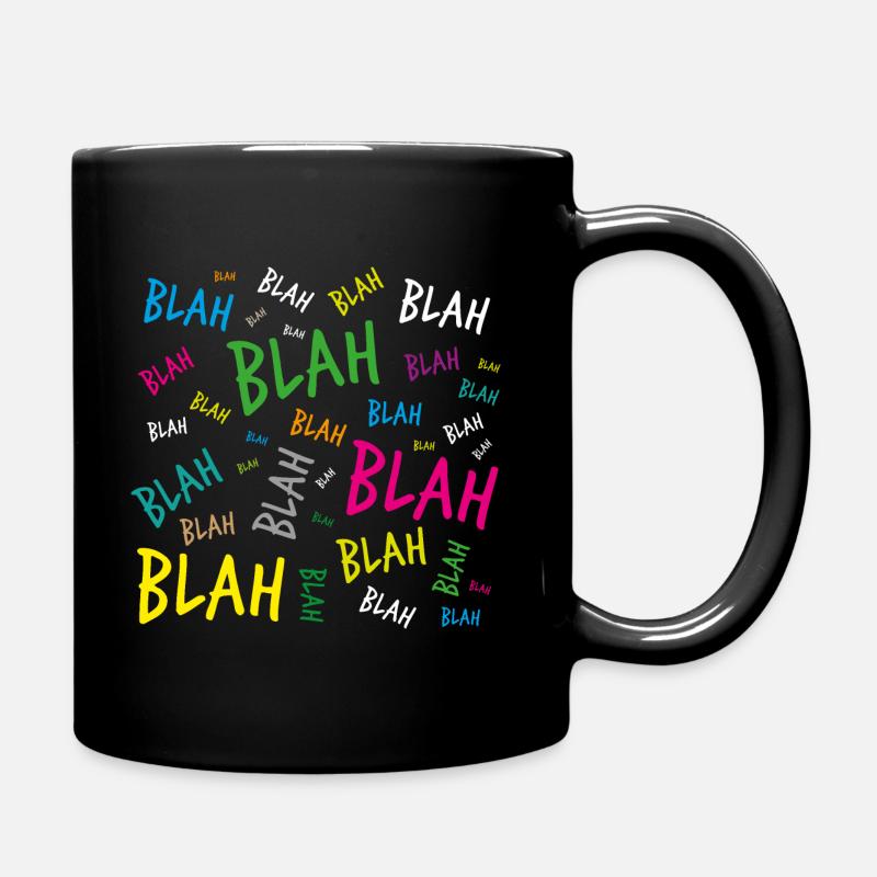 Blah blah blah - Tasse einfarbig - Schwarz