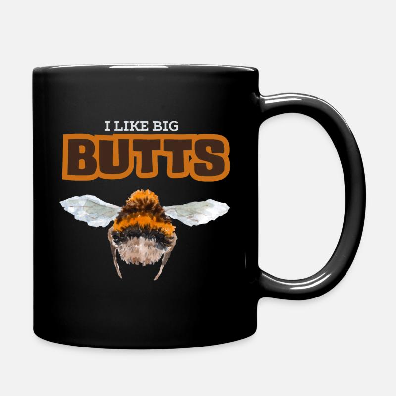 Drôle de dire que j’aime les gros culs avec des fesses de bourdon - Mug uni - noir