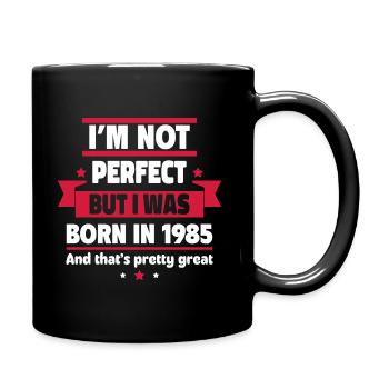 Geboren 1985,Geburtstagsgeschenk,Geburtsjah - Tasse einfarbig - Schwarz - Rechts