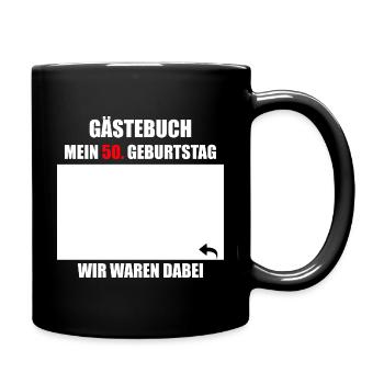 Unterschriften zum 50. Geburtstag - Gästebuch - Tasse einfarbig - Schwarz - Rechts