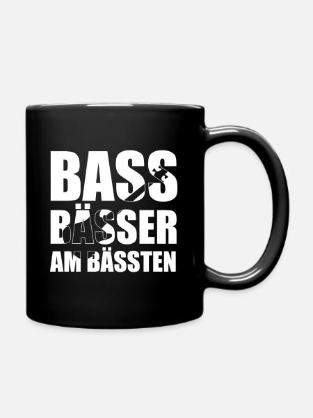 Bass Player Gift BASS BÄSSER AM BÄSSTEN Bassist - Tasse einfarbig - Schwarz